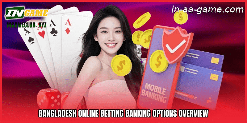 India online betting banking options overview
