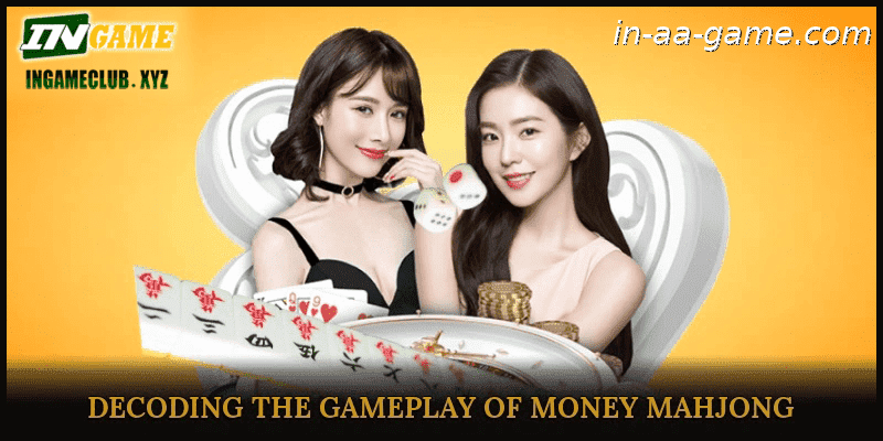 Decoding the Gameplay of Money Mahjong