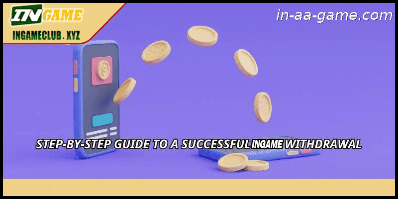 Step-by-step guide to a successful AAGAME withdrawal